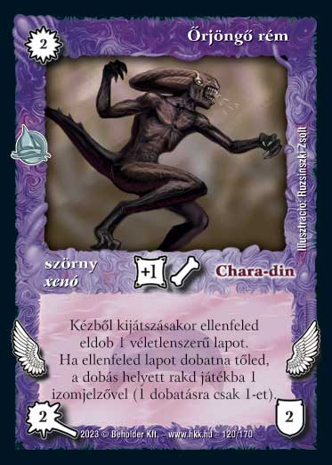 Kiadás: Hódítások
Gyakoriság: nem gyakori