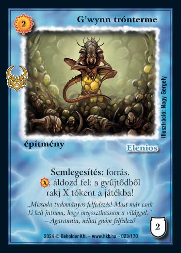 Kiadás: Ősi Káosz
Gyakoriság: ritka