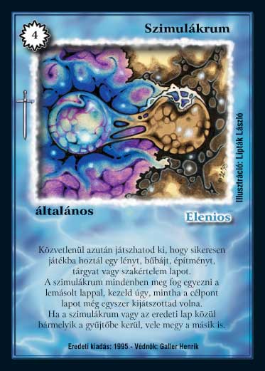 Kiadás: Hőskorszak, Védnök 2023
Gyakoriság: ritka