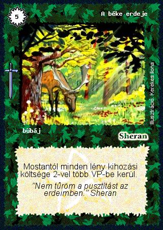 Kiadás: Hőskorszak
Gyakoriság: nem gyakori