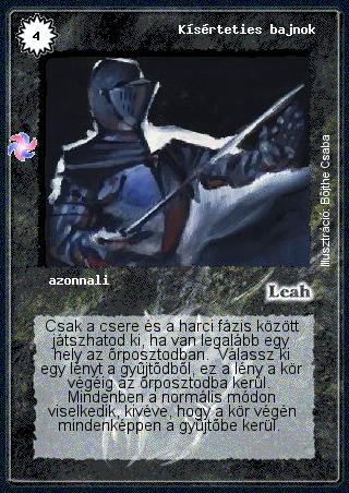 Kiadás: Létsíkok, Túlélők Földje
Gyakoriság: nem gyakori