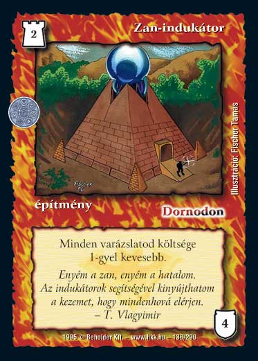 Kiadás: Alappakli, 1. kiadás, Alappakli, 2. kiadás, Alappakli, 3. kiadás, Alappakli, 4. kiadás, Túlélők Földje
Gyakoriság: nem gyakori