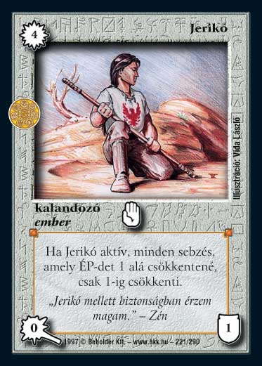 Kiadás: Létsíkok, Túlélők Földje
Gyakoriság: ritka