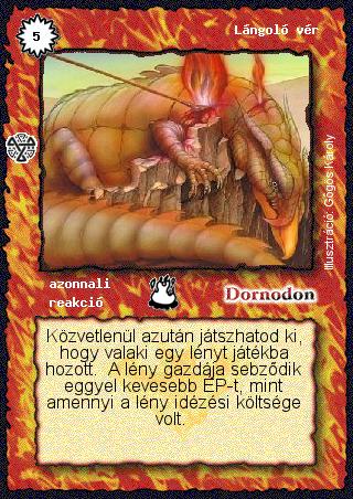 Kiadás: Isteni szövetség, Túlélők Földje
Gyakoriság: gyakori