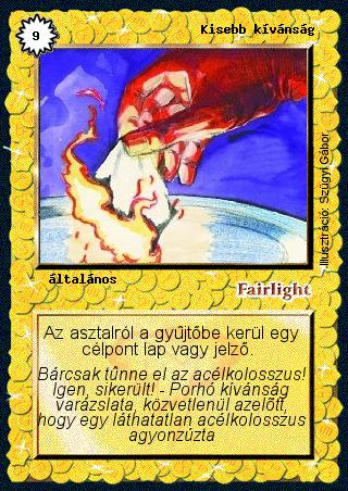 Kiadás: Alappakli, 1. kiadás, Alappakli, 2. kiadás, Alappakli, 3. kiadás, Alappakli, 4. kiadás
Gyakoriság: nem gyakori