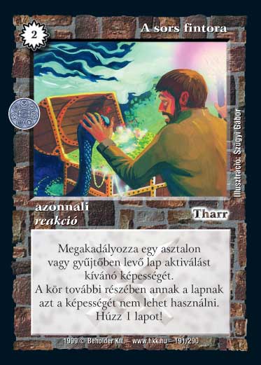 Kiadás: Aranyforrás, Túlélők Földje
Gyakoriság: nem gyakori