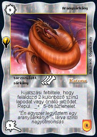 Kiadás: Alappakli, 5. kiadás (Ősök városa), Alappakli, 6. kiadás (Ősök Városa)
Gyakoriság: ritka