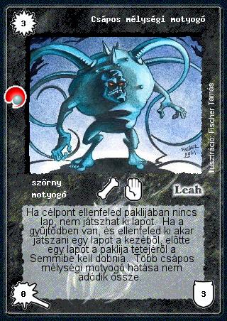 Kiadás: Két világ közt
Gyakoriság: nem gyakori