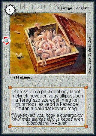 Kiadás: Víziók
Gyakoriság: nem gyakori