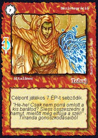 Kiadás: Sötét kor
Gyakoriság: ritka