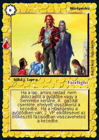 Kiadás: Esthar Császárság
Gyakoriság: gyakori