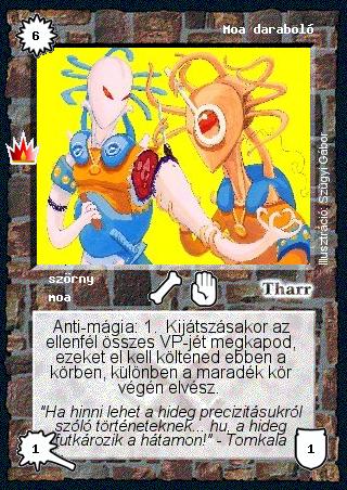 Kiadás: Ősi legendák
Gyakoriság: ritka