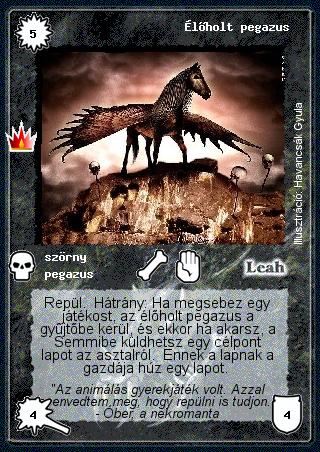 Kiadás: Ősi legendák
Gyakoriság: ritka