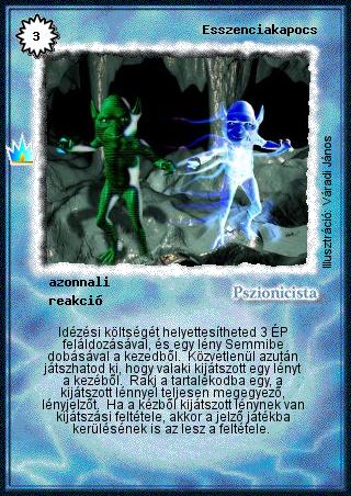 Kiadás: Ősi legendák
Gyakoriság: ritka