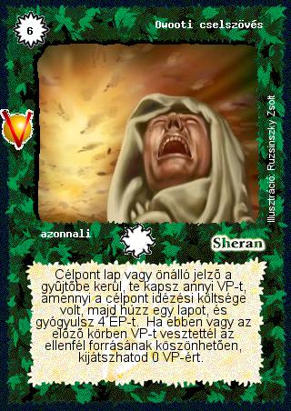 Kiadás: Legendák Völgye
Gyakoriság: ritka