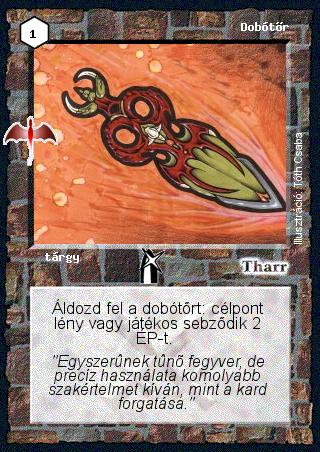 Kiadás: Sárkánymágia, Alappakli, 8. kiadás, Elözönlés
Gyakoriság: gyakori