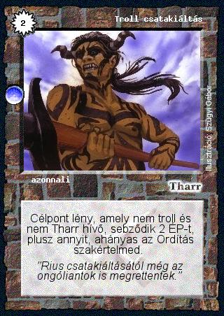 Kiadás: Árnyékhold, Túlélők Földje
Gyakoriság: gyakori