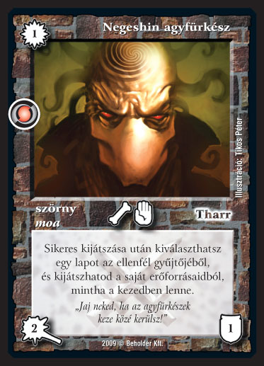 Kiadás: Elözönlés
Gyakoriság: nem gyakori