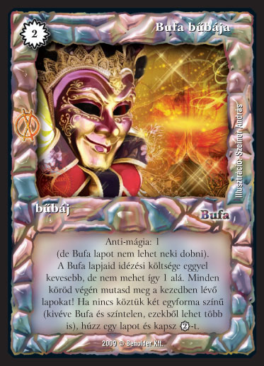 Kiadás: Hatalom Szövetsége
Gyakoriság: ritka