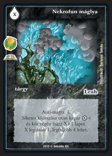 Kiadás: Varázstárgyak (Zén)
Gyakoriság: ritka