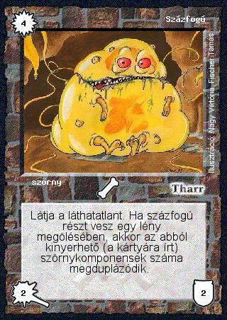 Kiadás: Alappakli, 1. kiadás, Alappakli, 2. kiadás, Alappakli, 3. kiadás, Alappakli, 4. kiadás
Gyakoriság: nem gyakori