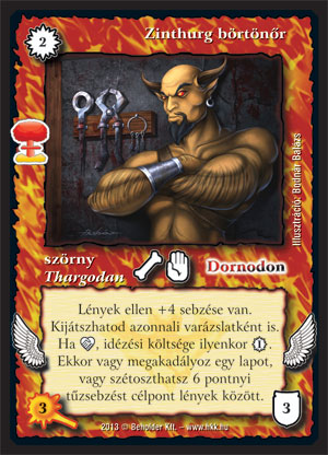 Kiadás: Világégés
Gyakoriság: ritka