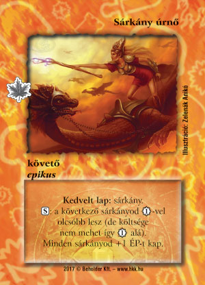 Kiadás: Gemina Erdeje
Gyakoriság: nem gyakori