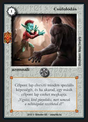 Kiadás: Elemi erők
Gyakoriság: gyakori