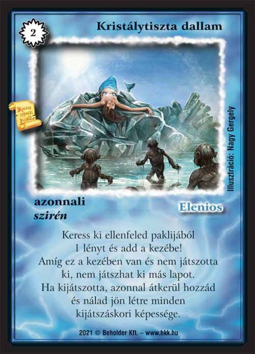Kiadás: Kristályláz
Gyakoriság: ultra ritka