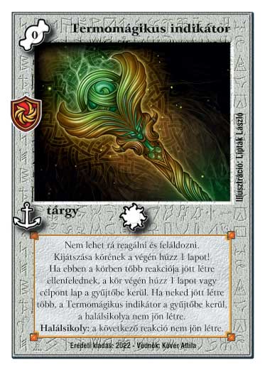 Kiadás: Roxat céhei, Védnök 2023
Gyakoriság: ritka